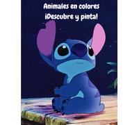 Animales En Colores Descubre Y Pinta!