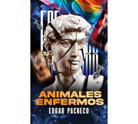 Animales Enfermos: La Domesticación Del Cristiano Occidental