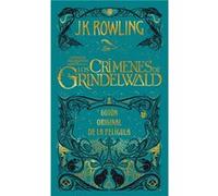 Animales Fantasticos - [Livre en VO] Rowling, J K (Auteur)