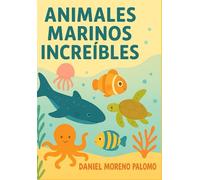 Animales marinos increíbles
