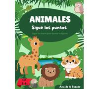 ANIMALES, SIGUE LOS PUNTOS: Sigue las líneas para formar las figuras, +3 años