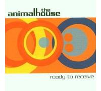 Animalhouse,the - Ready to Receive [Import]