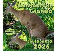Animali Che Cagano Calendario 2026: Per 12 mesi del 2026, per gli amanti degli animali, in occasione del Natale. (12 immagini divertenti con citazioni spiritose)