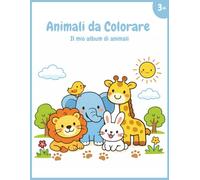 Animali da colorare: Il mio album da colorare 50 simpatici cuccioli da colorare