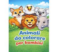 ANIMALI da colorare per bambini: animali selvaggi, della giungla, della savana, della foresta, del deserto da colorare! Libri da colorare bambini dai 3 anni.