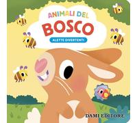 Animali del bosco. Alette divertenti. Ediz. a colori