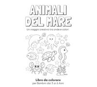 Animali del Mare: Un viaggio creativo tra onde e colori