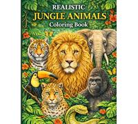 Animali della giungla - Libro da colorare con immagini già colorate a fianco: Immagini realistiche e dettagliate di 21 animali della foresta