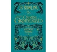 Animali Fantastici. I Crimini Di Grindelwald. Screenplay Originale