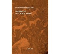Animalia: (A la rueda, rueda)