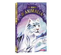Animalia - Les tigres et le sanctuaire des ours - Tome 2