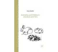 Animality and Children's Literature and Film - [Version Originale] Amy Ratelle (Auteur)