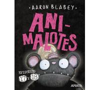 Animalotes 17 y 18: ¡Empieza el juego! / Mira quién habla