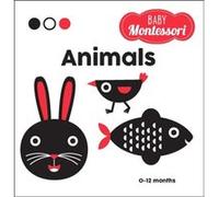 Animals A Baby Montessori Book by Illustrated by Agnese Baruzzi & Edited by Chiara Piroddi Illustrated by Agnese Baruzzi Edited by Chiara Piroddi (Auteur)