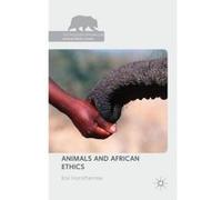 Animals and African Ethics - [Version Originale] Kai Horsthemke (Auteur)