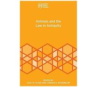 Animals And The Law In Antiquity