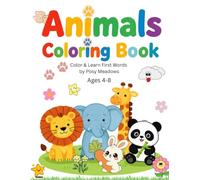 Animals Coloring Book: 30 Cute Animals to Color | Big & Easy Coloring Book for Kids Ages 4-8