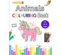 Animals coloring book for kids ages 3-5 | Cute Dog, Horses, Parrots, Sheep, Tigers, Duck and More | Easy Pictures to Learn and Color: Cute Animals ... ages 3-5 Easy Pictures to Learn and Color