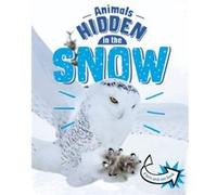 Animals Hidden in the Snow by Jessica Rusick Jessica Rusick (Auteur)
