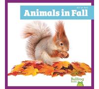 Animals in Fall (All in Fall)
