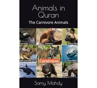 Animals in Quran: The Carnivore Animals