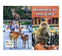 Animals in the City by Kelly Gaffney Kelly Gaffney (Auteur)