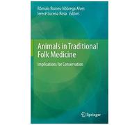 Animals In Traditional Folk Medicine