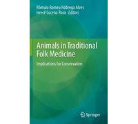 Animals In Traditional Folk Medicine