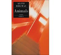 Animals - Keith Ridgway - Phebus - broché - Roman
