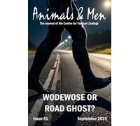 Animals & Men #81: The Journal of the Centre for Fortean Zoology