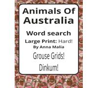 Animals of Australia Large Print Word Search Puzzle Book: Large Print Word Searches about Native Wildlife, Habitats, and Animal Life | 8.5 x 11 ... Puzzles | A Thoughtful Gift for Nature Lovers