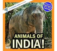 Animals of India!: A My Incredible World Picture Book for Children