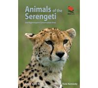 Animals of the Serengeti and Ngorongoro Conservation Area
