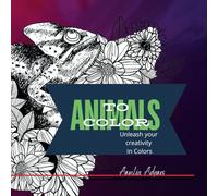 Animals To Color, Unleash Your Creativity in Colors: Animals Mandala Coloring Book For Adults
