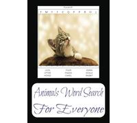 Animals Word Search Puzzle Book: Animals Word Search Puzzle Book With Easy to Read Print, 6x9 inches, 110 pages, 50+ puzzles, Great Gift Idea for the animal lover