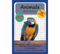 Animals Word Search Puzzle Book: Word Searches with Easy-to-Read Print about Wild Animals, Sea Creatures, Pets and More (6x9 inches, 80 pages, 40 Puzzles...Gift for Vacation, Holidays and Free Times.