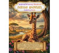 AnimalsWhimsy Realms Everyday Adventures: One Adorable Animal Per Page Enjoying Various Activities - Eating, Playing, Exploring, and Relaxing for ... Clear, Detailed Scenes and Single-Sided Pages