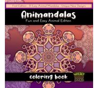 Animandalas: 31 easy animal mandalas: young artist coloring book