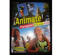 Animate Espagnol 1re année éd. 2011 - Manuel de l'élève + CD audio-rom
