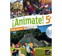 Animate Espagnol 5e éd. 2014 - Manuel de l'élève