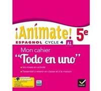 Animate Espagnol 5e Todo en uno éd. 2016 - Cahier d'activités