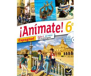 Animate Espagnol 6e éd. 2013 - Manuel de l'élève Livre de l'élève avec CD audio - Stéphanie Bourdin Gaillardin - Hatier - Livre CD - Scolaire / Universitaire CD