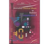 Animated Classical Music For Babies, Volume 2