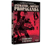 Animated Soviet Propaganda Volume 1 : Les barbares fascistes