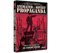 Animated Soviet Propaganda Volume 4 : vers Un Avenir Brillant : Le Communisme