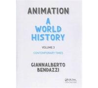 Animation A World History by Bendazzi & Giannalberto Visting professor & Nanyang Technological University of Singapore M. T. Anderson (Auteur)