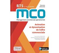 Animation et dynamisation de l'offre commerciale - BTS MCO 1re et 2e années