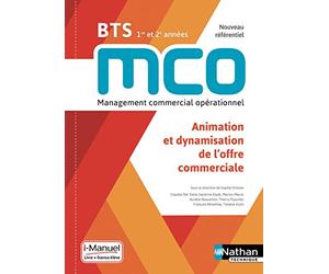 Animation et dynamisation de l'offre commerciale - BTS MCO 1re et 2e années