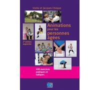 Animations pour les personnes âgées 400 exercices pratiques et ludiques. - Stella Choque - Lamarre - broché - Livre