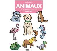 Animaux: 60 modèles à dessiner pas à pas